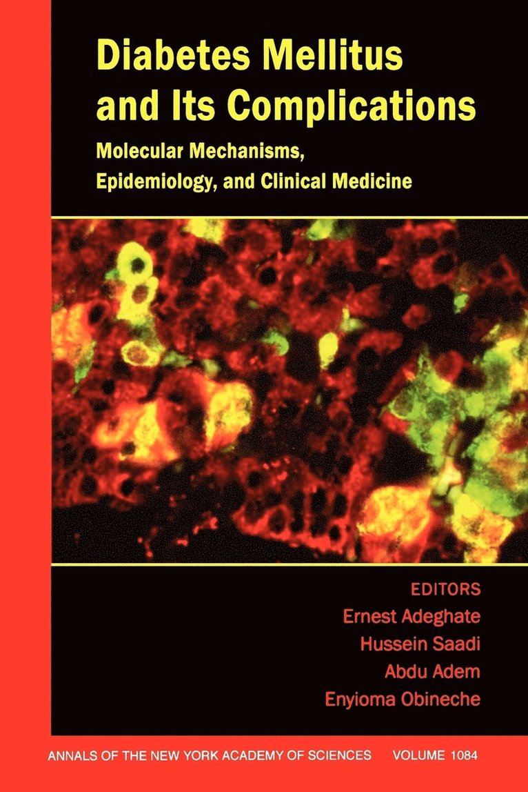 Adeghate, Adem A, Ernest Adeghate, Hussein Saadi, Abdu Adem, Enyioma Obineche - Diabetes Mellitus and Its Complications, Häftad