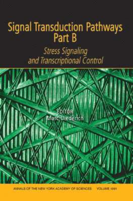Signal Transduction Pathways, Part B 1