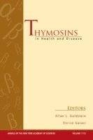 bokomslag Thymosins in Health and Disease