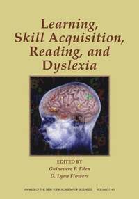 bokomslag Skill Acquisition, Reading, and Dyslexia