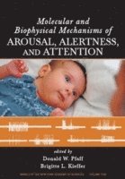 bokomslag Molecular and Biophysical Mechanisms of Arousal, Alertness and Attention, Volume 1129