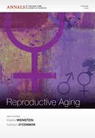 bokomslag The Biodemography of Reproductive Aging, Volume 1204