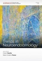 Hubert Vaudry, Marie-Christine Tonon, Gareth Leng, Tony M. Plant - Trends in Neuroendocrinology, Volume 1220, Häftad