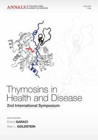 bokomslag Thymosins in Health and Disease
