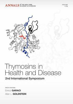 Allan L. Goldstein, Enrico Garaci - Thymosins in Health and Disease, Häftad