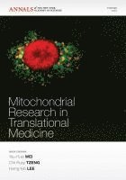 Yau-Huei Wei, Chii-Ruey Tzeng, Horng-Mo Lee - Mitochondrial Research in Translational Medicine, Volume 1201, Häftad