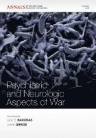 Jack D. Barchas, JoAnn Difede, NY) Barchas, Jack D. (Weil Medical College of Cornell University, New York, NY) Difede, JoAnn (Weil Medical College of Cornell University, New York, Joann Difede, Jack D Barchas - Psychiatric and Neurologic Aspects of War, Volume 1208, Häftad
