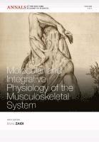 bokomslag Molecular and Integrative Physiology of the Musculoskeletal System, Volume 1211