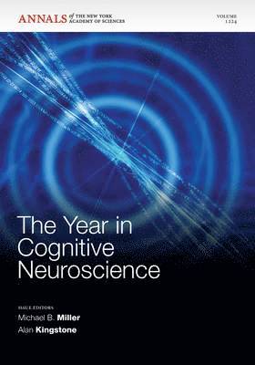 Michael B. Miller, Alan Kingstone, Santa Barbara) Miller, Michael B. (University of California, Alan (University of British Columbia) Kingstone, Michael B Miller - Year in Cognitive Neuroscience 2011, Volume 1224, Häftad