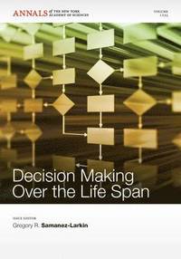 bokomslag Decision Making over the Life Span, Volume 1235