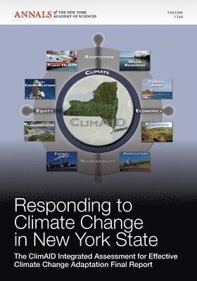 Editorial Staff of Annals of the New York Academy of Sciences - Responding to Climate Change in New York State, Häftad