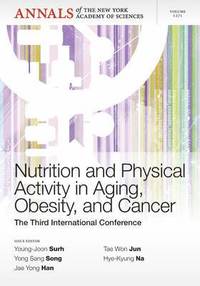 bokomslag Nutrition and Physical Activity in Aging, Obesity, and Cancer