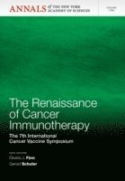 The Renaissance of Cancer Immunotherapy 1