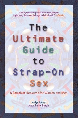 bokomslag The Ultimate Guide to Strap-on Sex