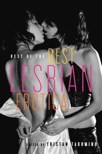 bokomslag The Best of Best Lesbian Erotica