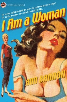 Ann Bannon - I Am a Woman, Häftad