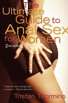 The Ultimate Guide to Anal Sex for Women 1