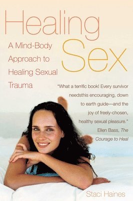 Staci Haines - Healing Sex, Häftad