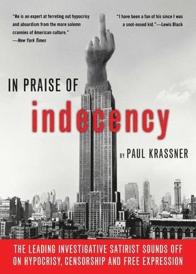 bokomslag In Praise of Indecency