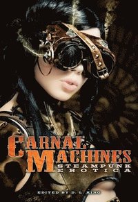 bokomslag Carnal Machines