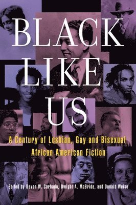 Devon Carbado, Dwight McBride - Black Like Us, Häftad