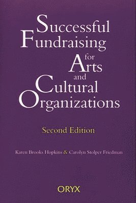 Successful Fundraising for Arts and Cultural Organizations 1