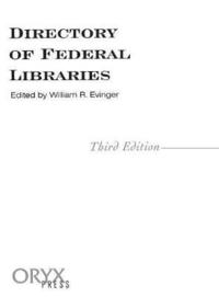 bokomslag Directory of Federal Libraries, 3rd Edition