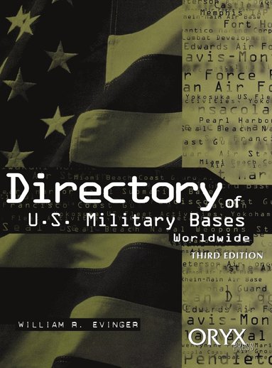 bokomslag Directory of U.S. Military Bases Worldwide, 3rd Edition