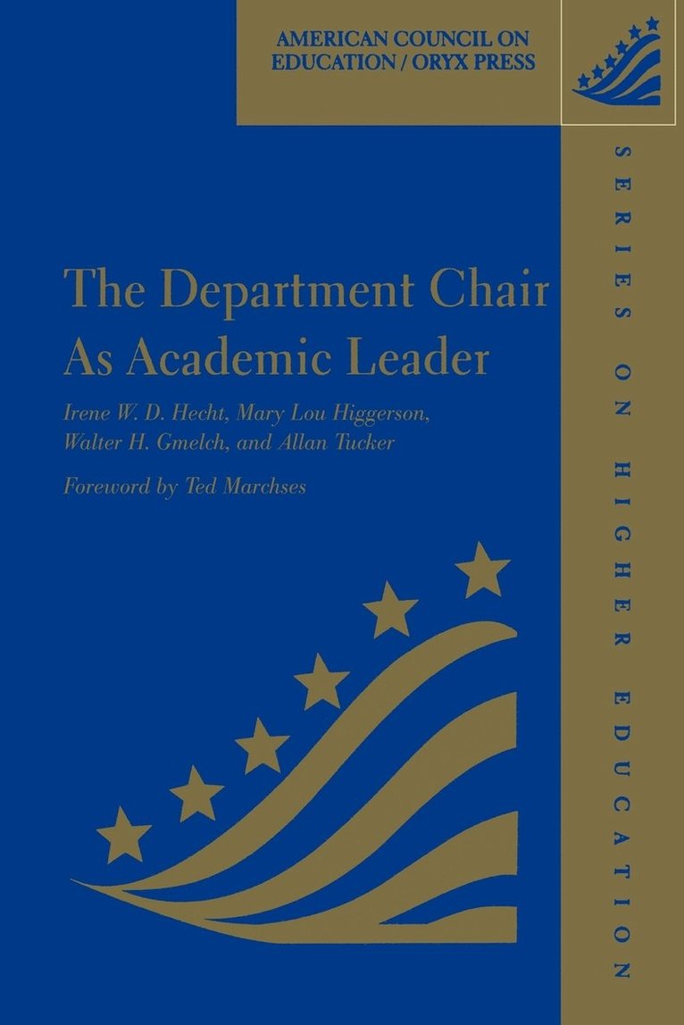 The Department Chair as Academic Leader 1