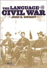 bokomslag The Language of the Civil War