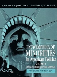bokomslag Encyclopedia of Minorities in American Politics