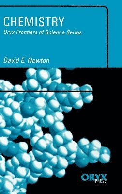 David E. Newton - Chemistry, Inbunden