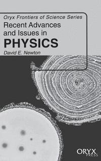 bokomslag Recent Advances and Issues in Physics