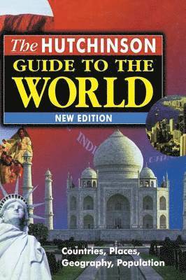 The Hutchinson Guide To The World 1