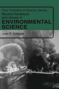 bokomslag Recent Advances and Issues in Environmental Science