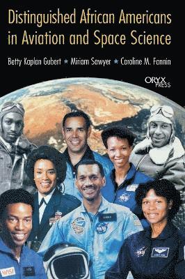 bokomslag Distinguished African Americans in Aviation and Space Science