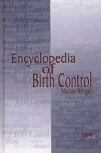 bokomslag Encyclopedia of Birth Control