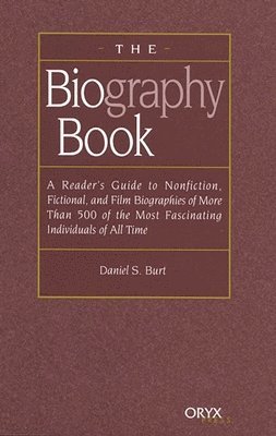 Daniel S. Burt - Biography Book, Inbunden