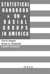 bokomslag Statistical Handbook on Racial Groups in the United States