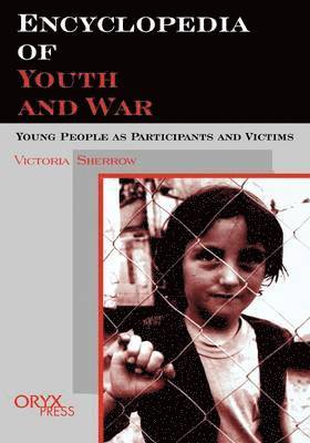 Encyclopedia of Youth And War 1