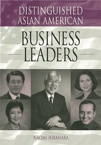 bokomslag Distinguished Asian American Business Leaders