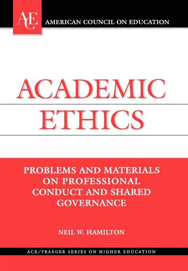 Neil Hamilton - Academic Ethics, Inbunden