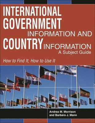 Andrea Morrison, Barbara Alice Mann - International Government Information and Country Information, Inbunden