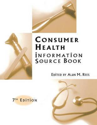 bokomslag Consumer Health Information Source Book, 7th Edition