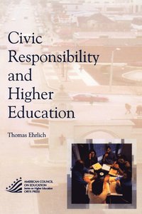 bokomslag Civic Responsibility and Higher Education