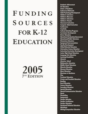 Funding Sources for K12 Education 2005, 7th Edition 1