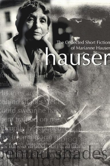 bokomslag Collected Short Fiction of Marianne Hauser