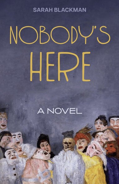 Sarah Blackman - Nobody's Here, Häftad