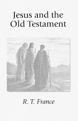 bokomslag Jesus and the Old Testament