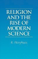 bokomslag Religion and the Rise of Modern Science